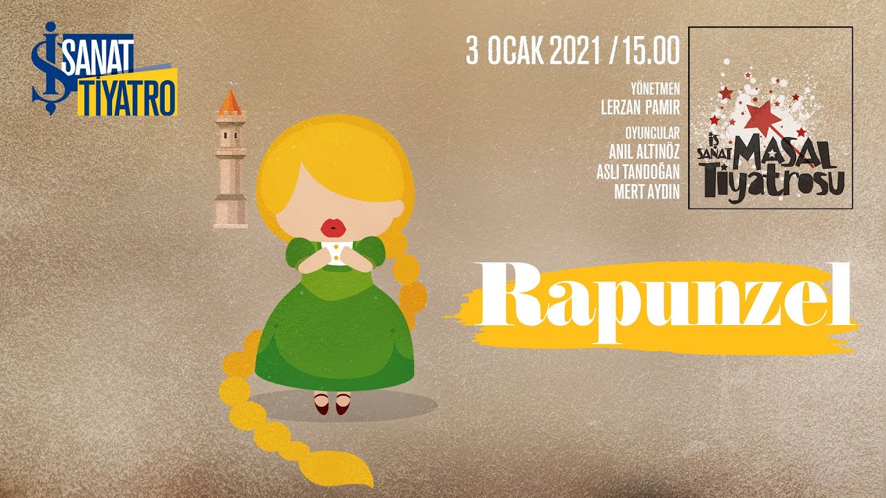 Rapunzel I İş Sanat Masal Tiyatrosu