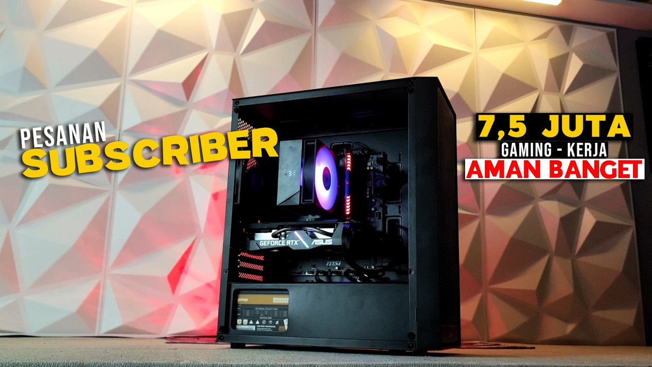 Rakit PC 7,5 Jutaan di Tengah Harga Komponen Naik! Masih Worth It?!