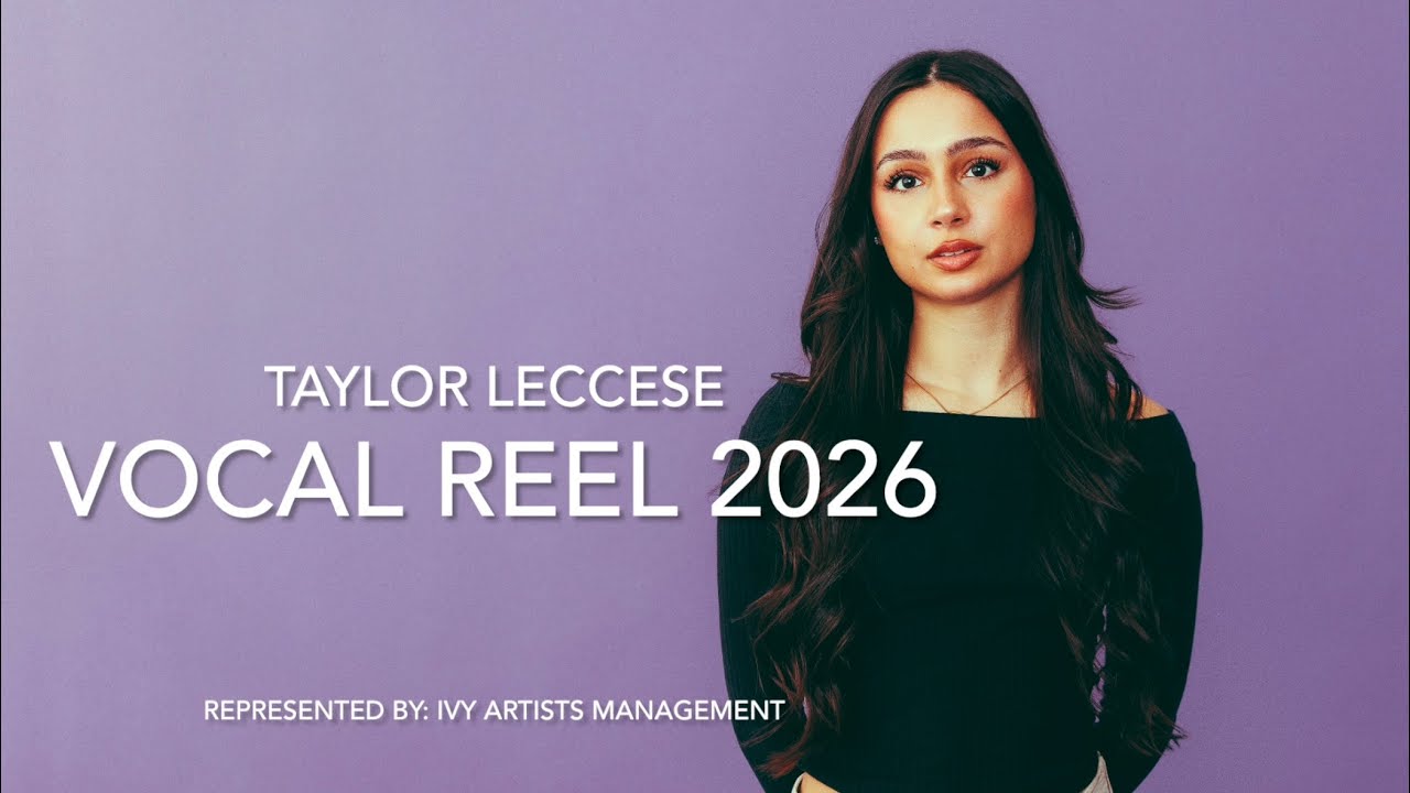 Taylor Leccese Vocal Reel 2026