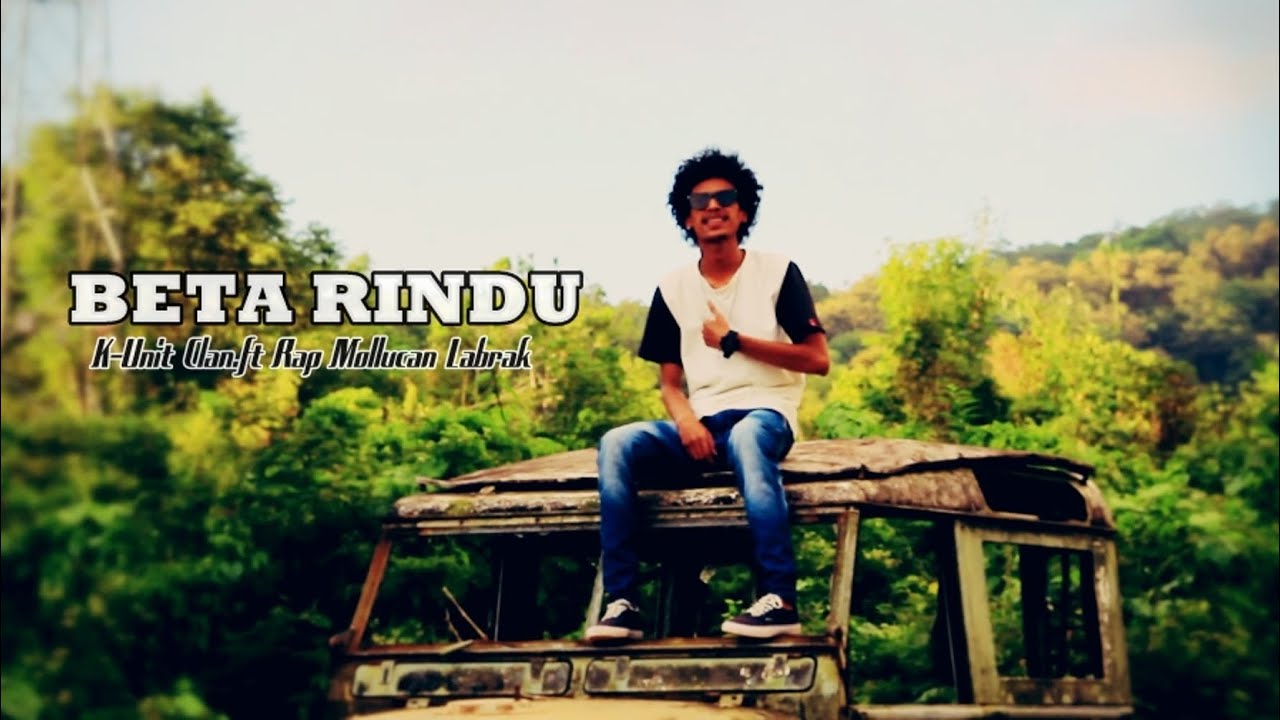 BETA RINDU - Rap Mollucan Labrak.ft K-Unit Clan. E_No MC Beat ( Lagu Ambon Terbaru ) 2016.