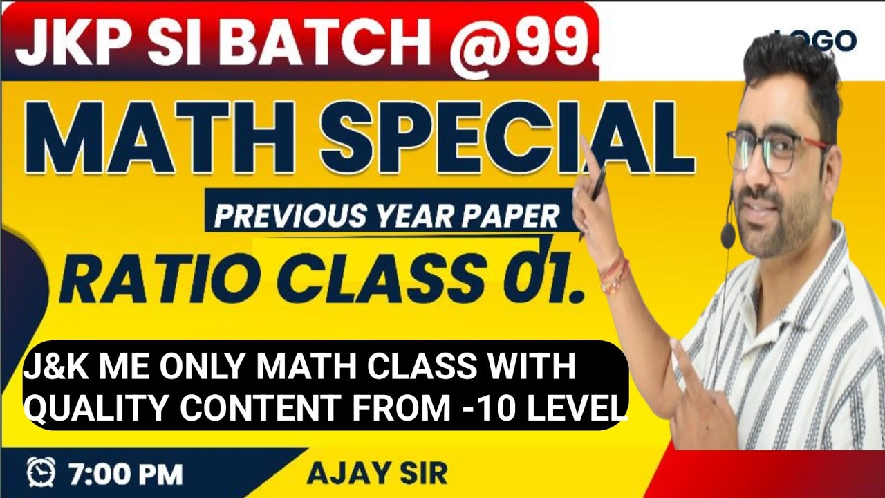 JKP SI // RATIO -1// MATH //AJAY SIR// RATIO WITHOUT USING PEN//J&K ONLY MATH LECTURES// BMC CLASSES