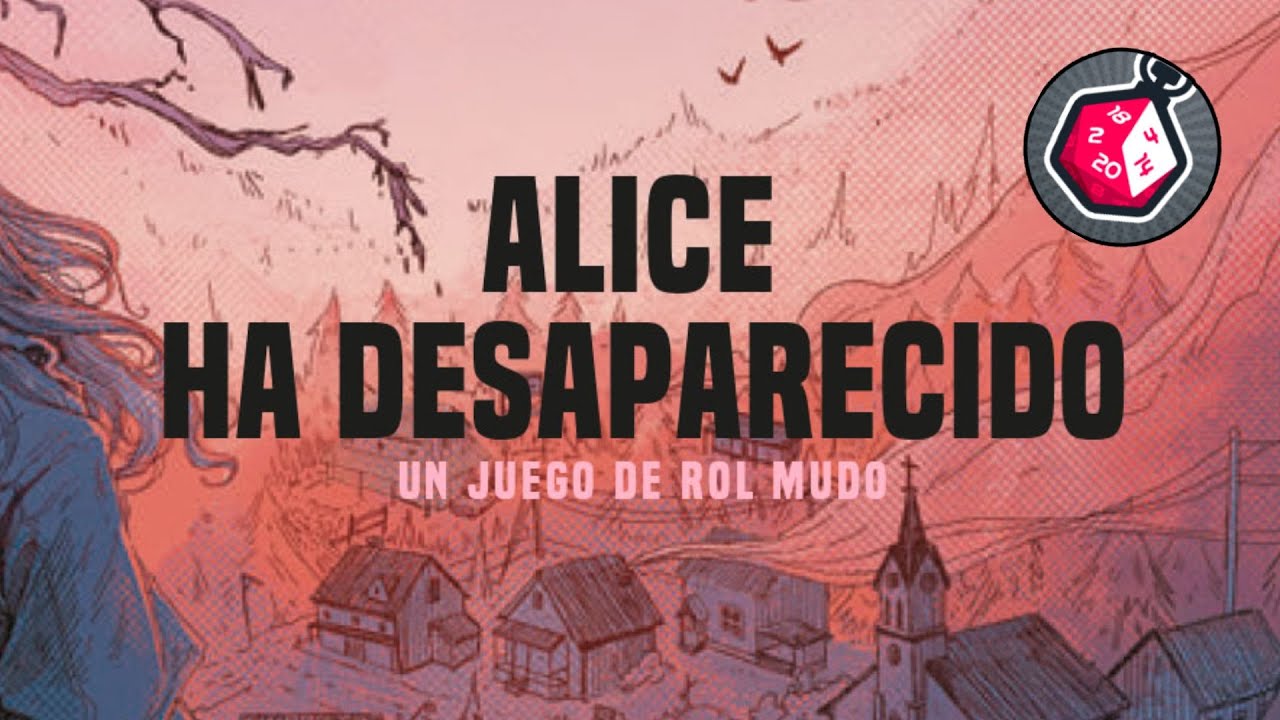 Alice ha desaparecido - Tiempo de dados 459