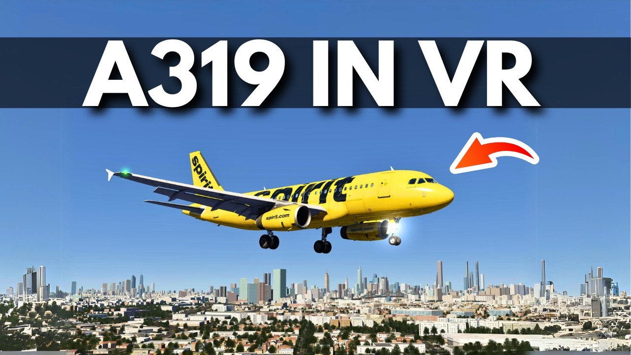 The NEW A319 in Virtual Reality | Aerofly FS 4