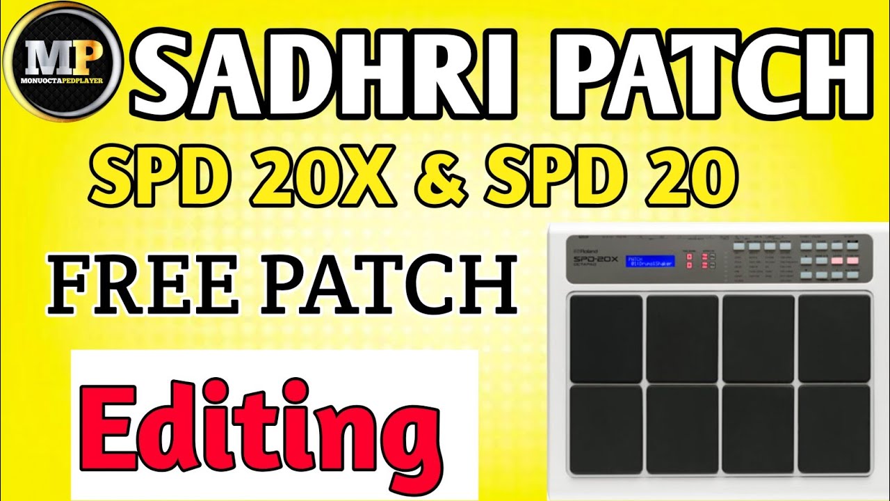 How to edit SADHRI PATCH EDITING ( SPD 20X)#octapad