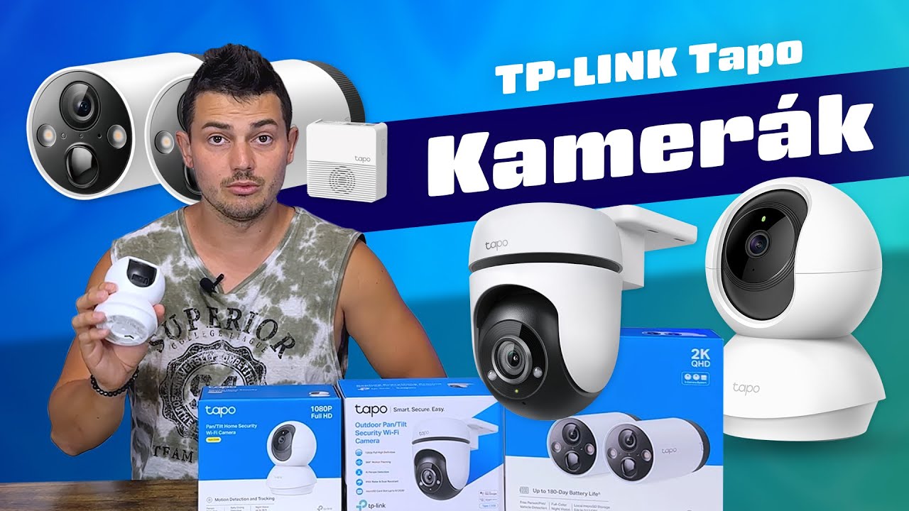 TP-LINK Tapo IP kamerák | Biztonságos okosotthon, vagy okos biztonságos otthon