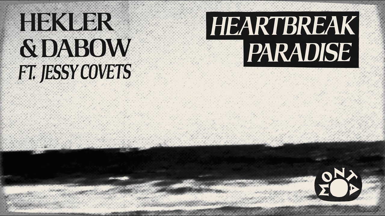 HEKLER & Dabow - Heartbreak Paradise (feat. Jessy Covets) [Official Audio]