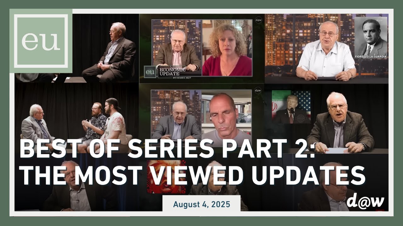 Economic Update: Best Of Series Part 2: The Most Viewed Updates