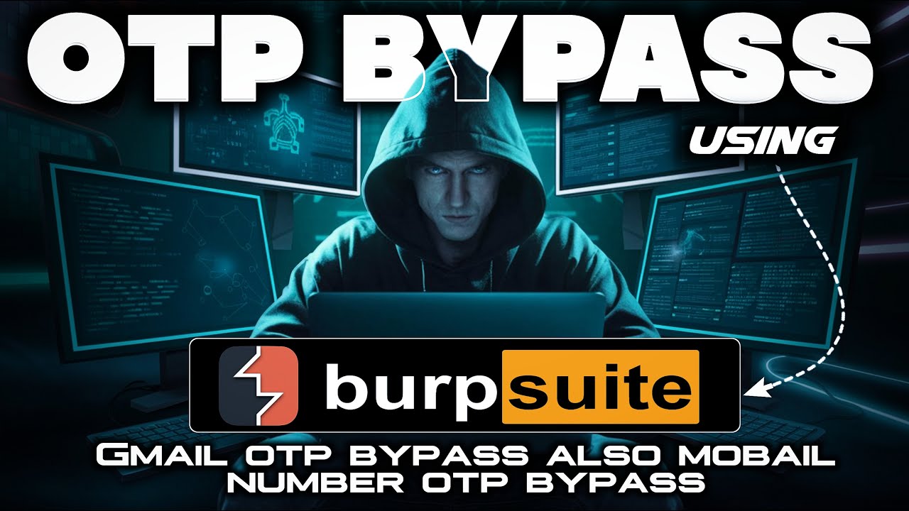 OTP Bypass Using Burp Suite - Understanding Vulnerabilities (Education Guide)
