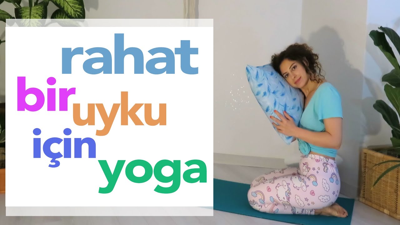 Rahat Bir Uyku için Yoga