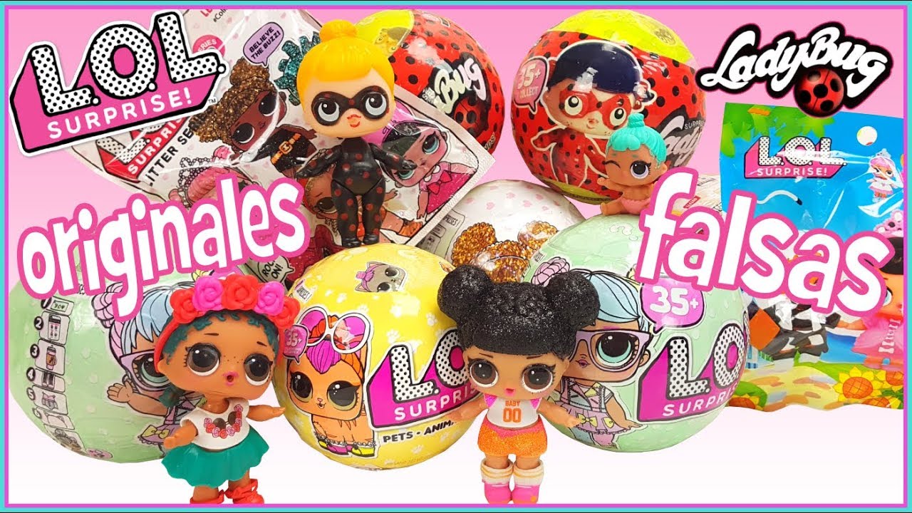 Muñecas LOL falsas, verdaderas, Ladybug, Pets, Glitter ¿Cómo son?