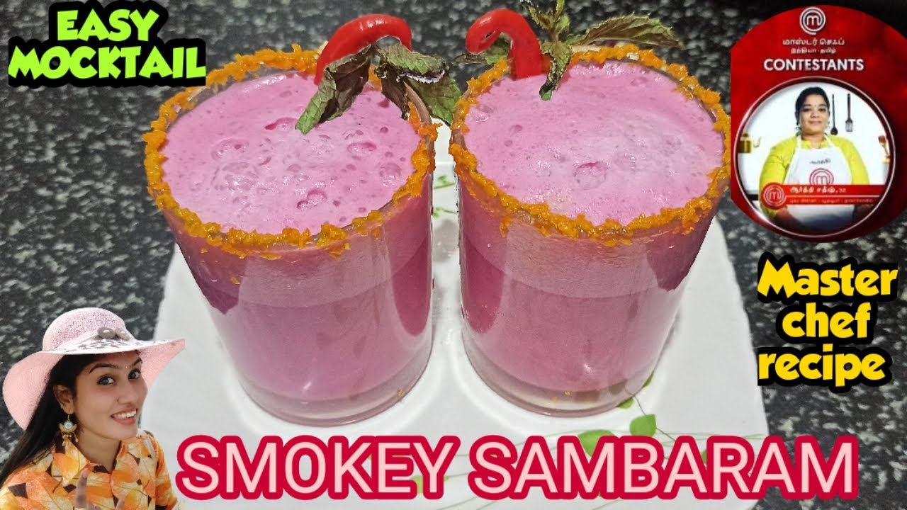Smokey Sambaram | masterchef tamil | Moktail round winning recipe | master chef aarthi's recipe