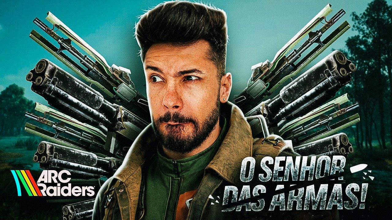 O SENHOR DAS ARMAS - ARC RAIDERS