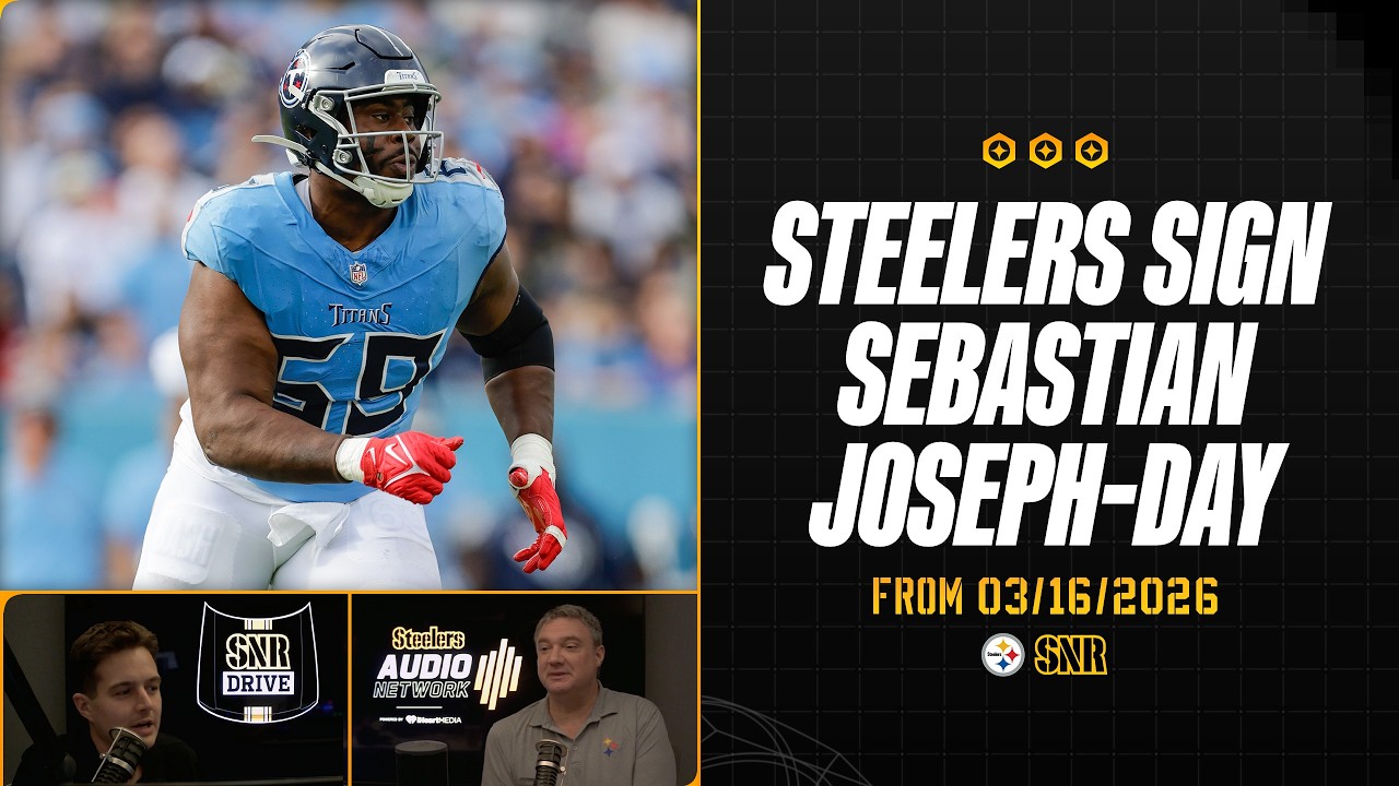 Steelers Announce Signing of DT Sebastian Joseph-Day | SNR Drive | Pittsburgh Steelers