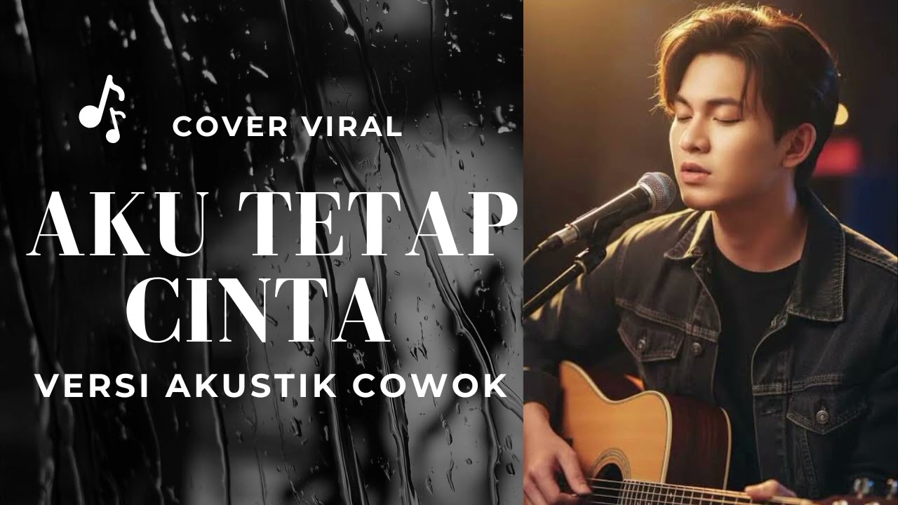COVER VIRAL | AKU TETAP CINTA - REPVBLIK | VERSI AKUSTIK 