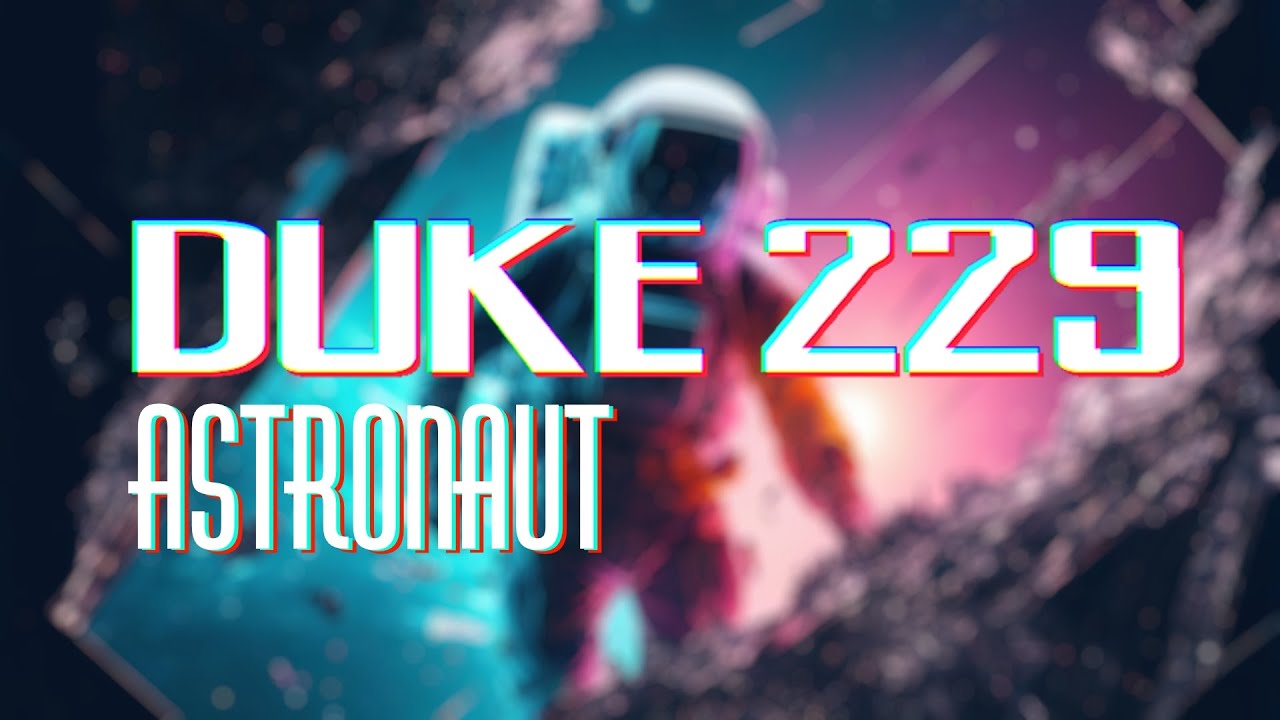 DUKE229 - ASTRONAUT