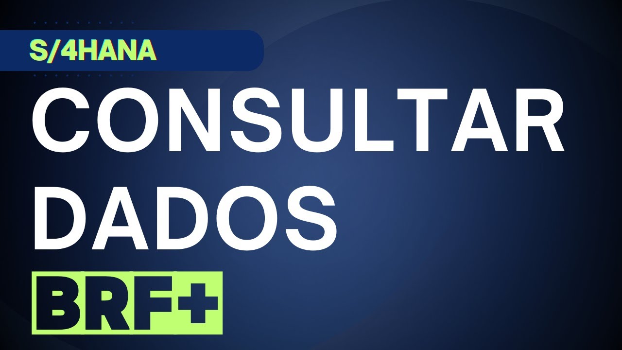 BRF+: Como Criar uma Consulta ao Banco de Dados (SELECT) | SAP | BRF+