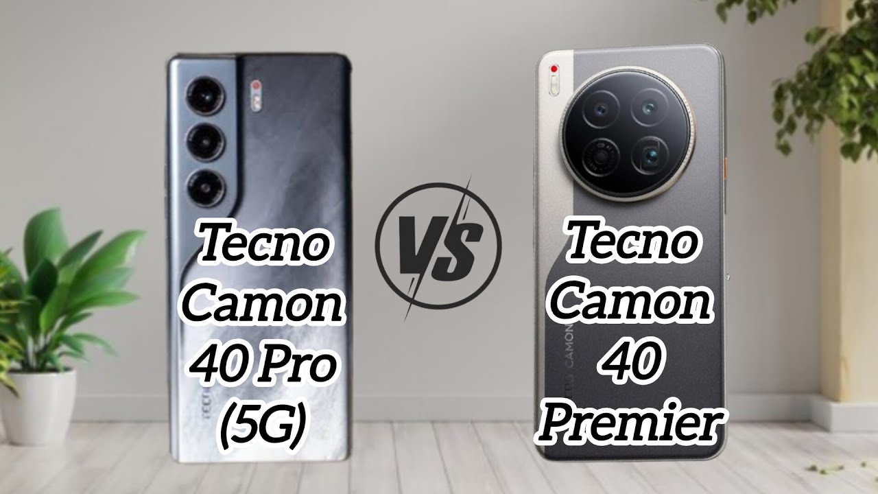 Tecno Camon 40 Pro vs Camon 40 Premier | Full Comparison! | Which One Wins? - TECHXCLUSIVE