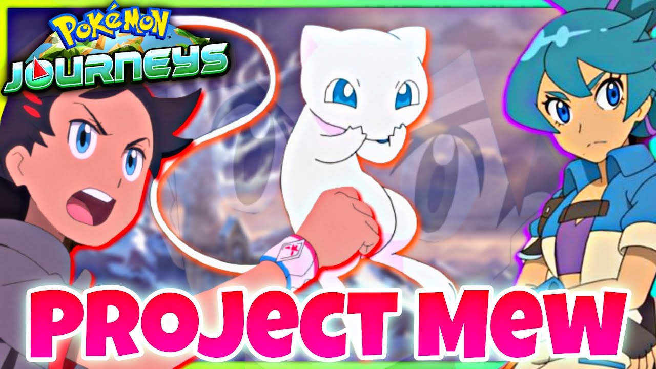 WHAT Will Happen During PROJECT MEW?! | Pokémon Journeys Anime Discussion