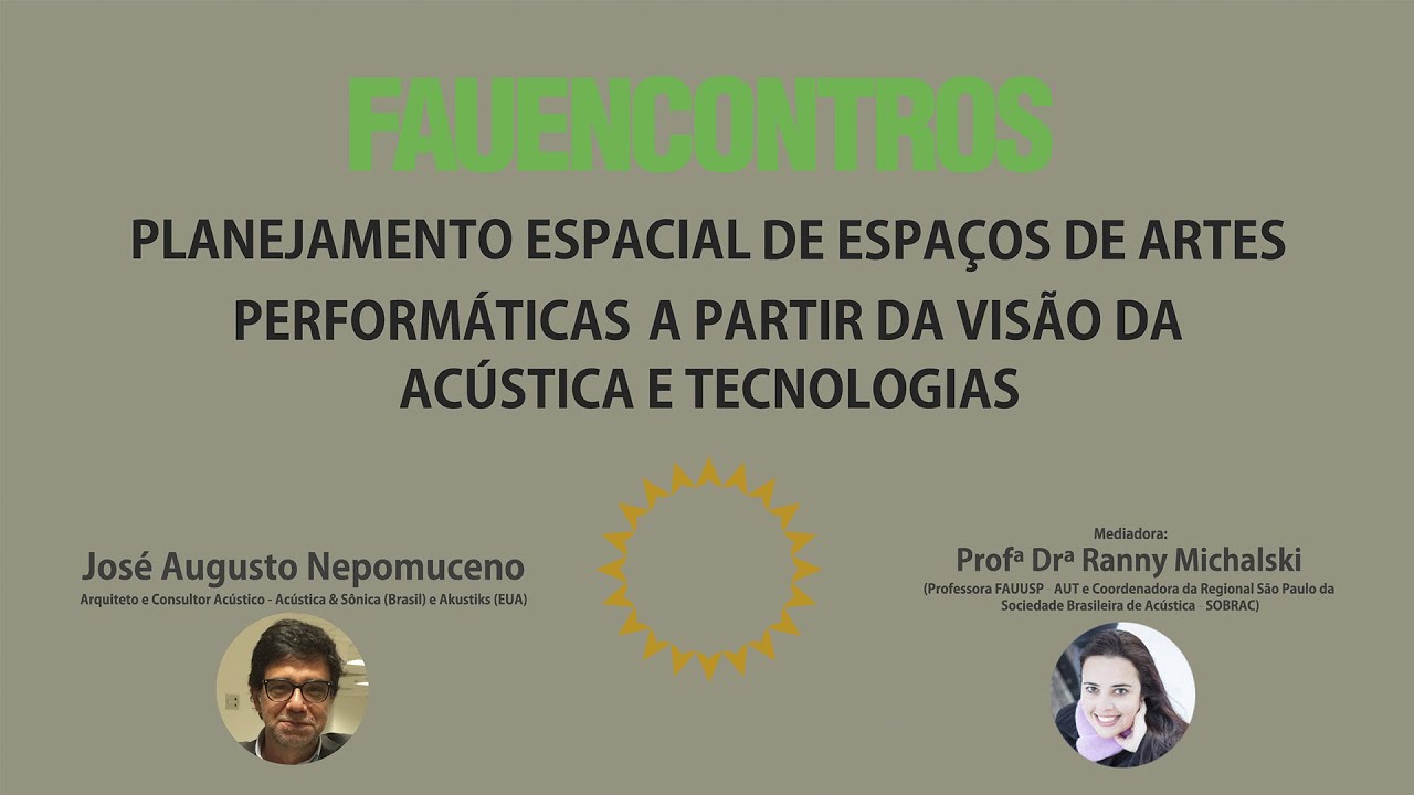 FAU ENCONTROS - Planejamento Espacial de Espaços de Artes Performáticas