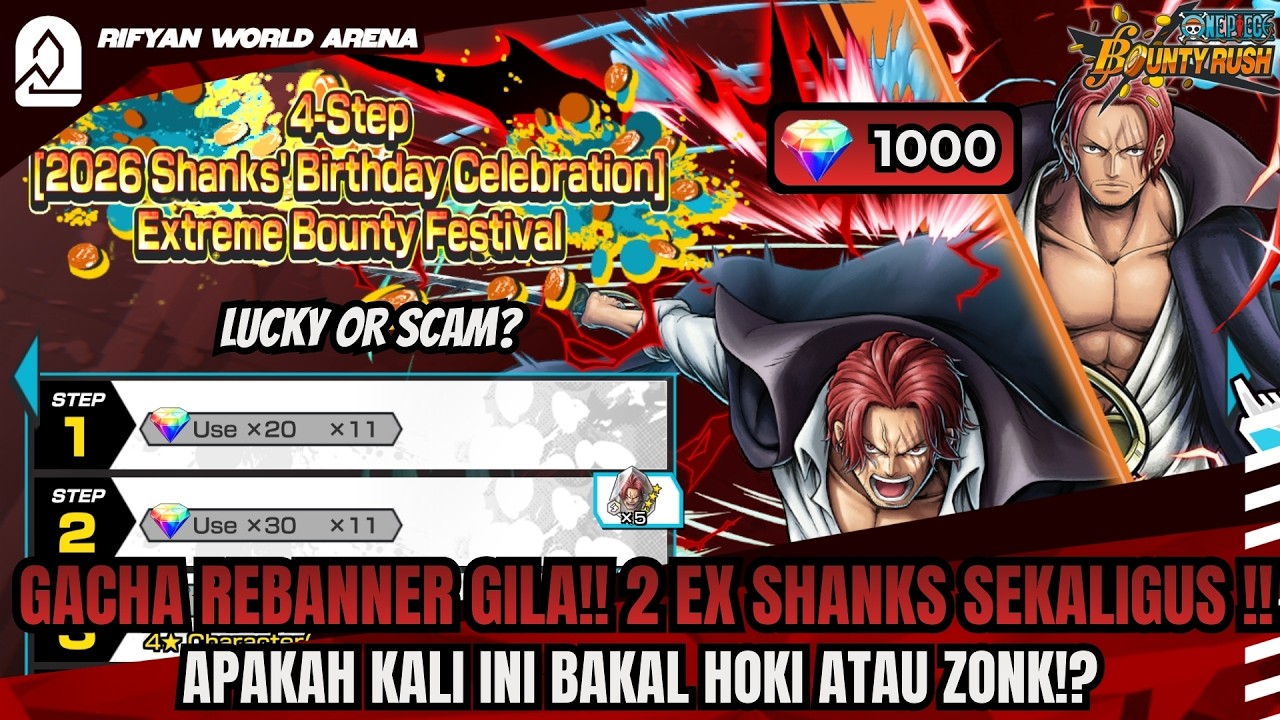 WAH! 2 EX REBANNER SEKALIGUS 🔥 Gacha Shanks Kamusari & Shanks Film Red | One Piece Bounty Rush