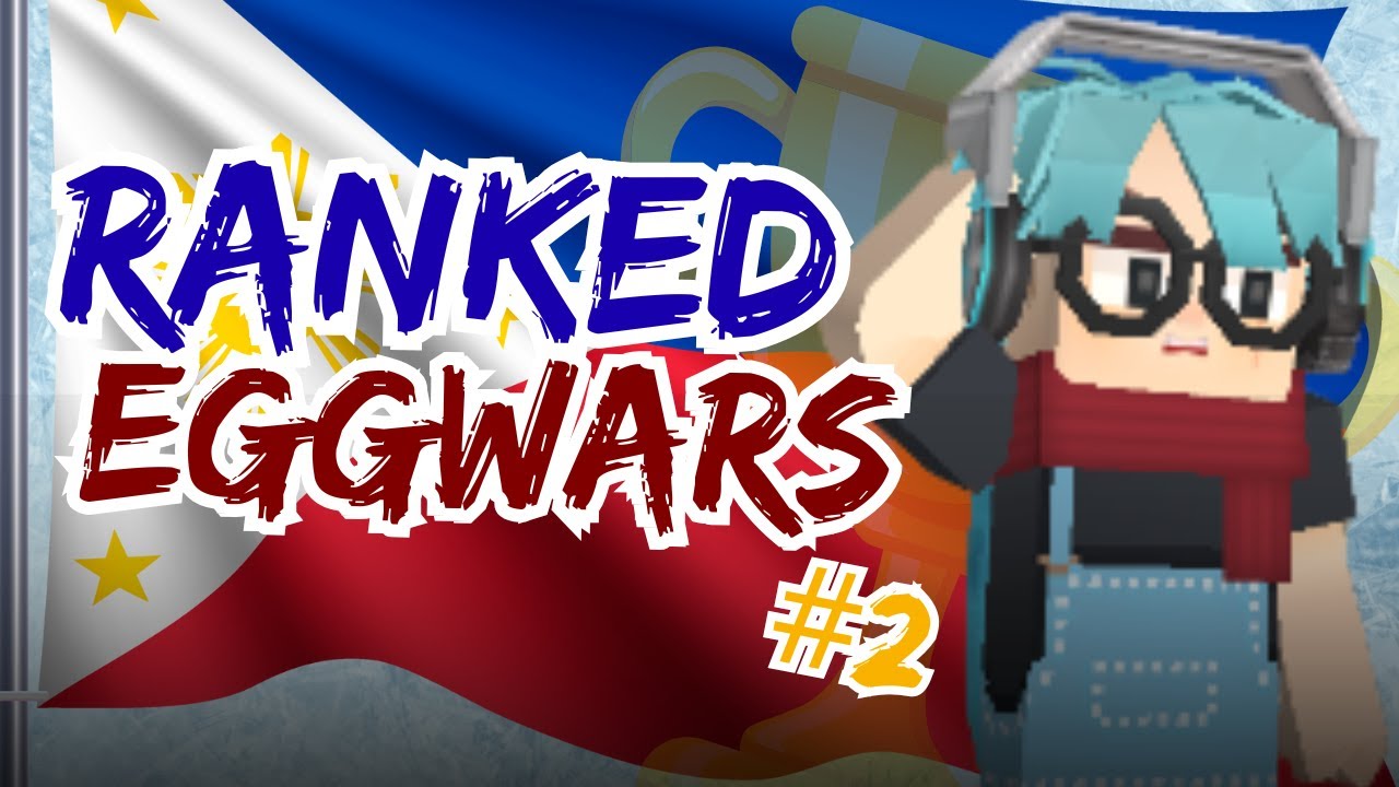 It's Going Down Now | Ranked Eggwars S13