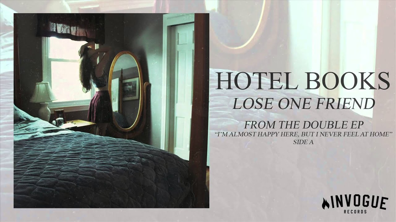 Hotel Books - Lose One Friend
