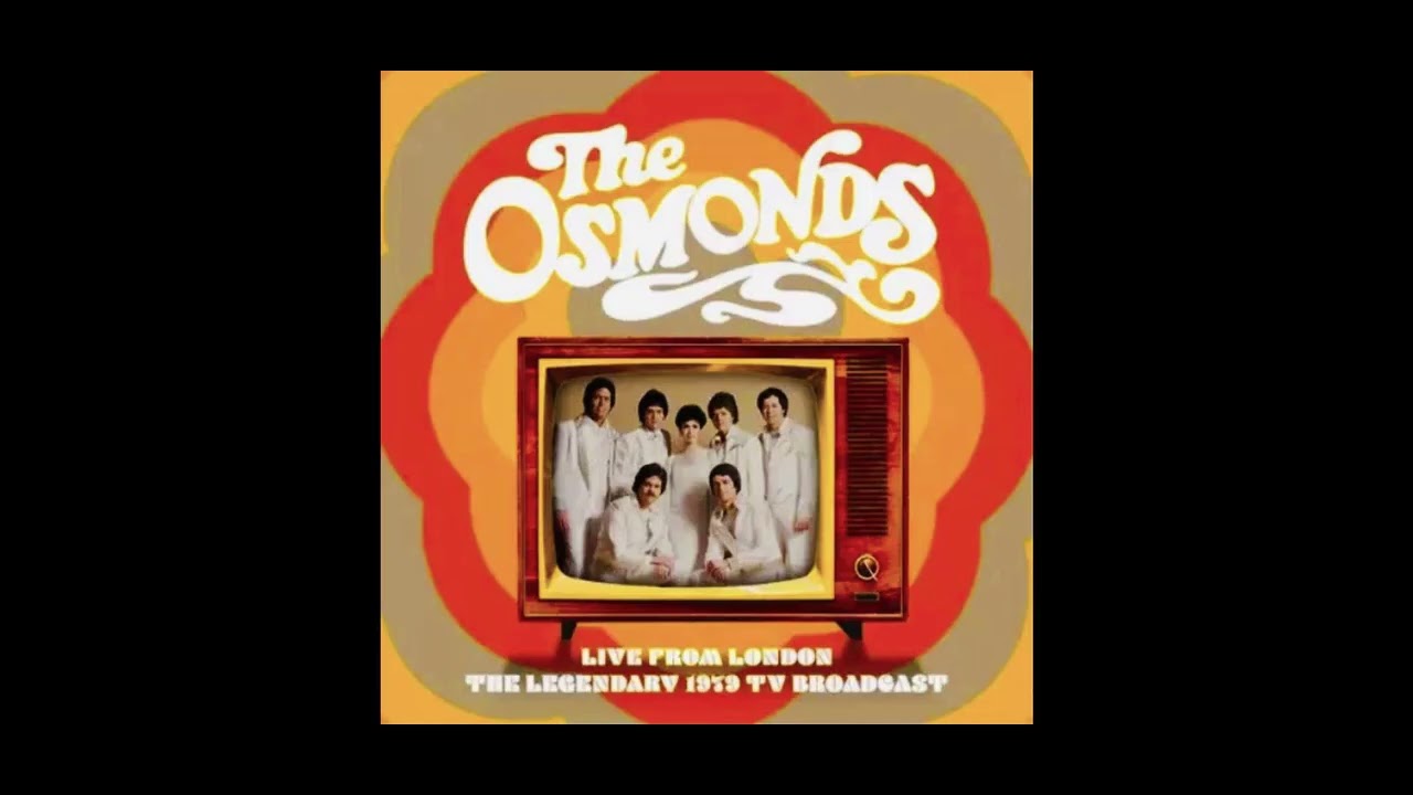Live From London The Legendary 1979 TV Broadcast CD - The Osmonds (1979) [Full Album]
