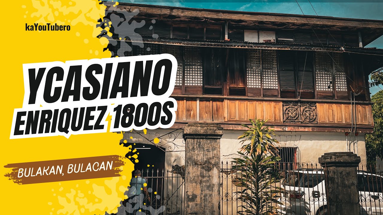 MEMORIES NEVER FADE! TIMELESS | YCASIANO-ENRIQUEZ ANCESTRAL HOUSE 1800s | THE FULL VIDEO EDITION