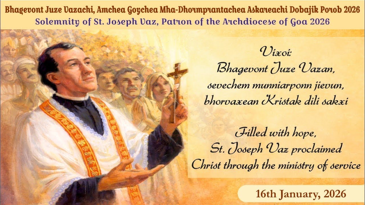 FEAST OF ST. JOSEPH VAZ | SOLEMN HIGH MASS 10:00 am | SANCOALE | 16 JAN 2026