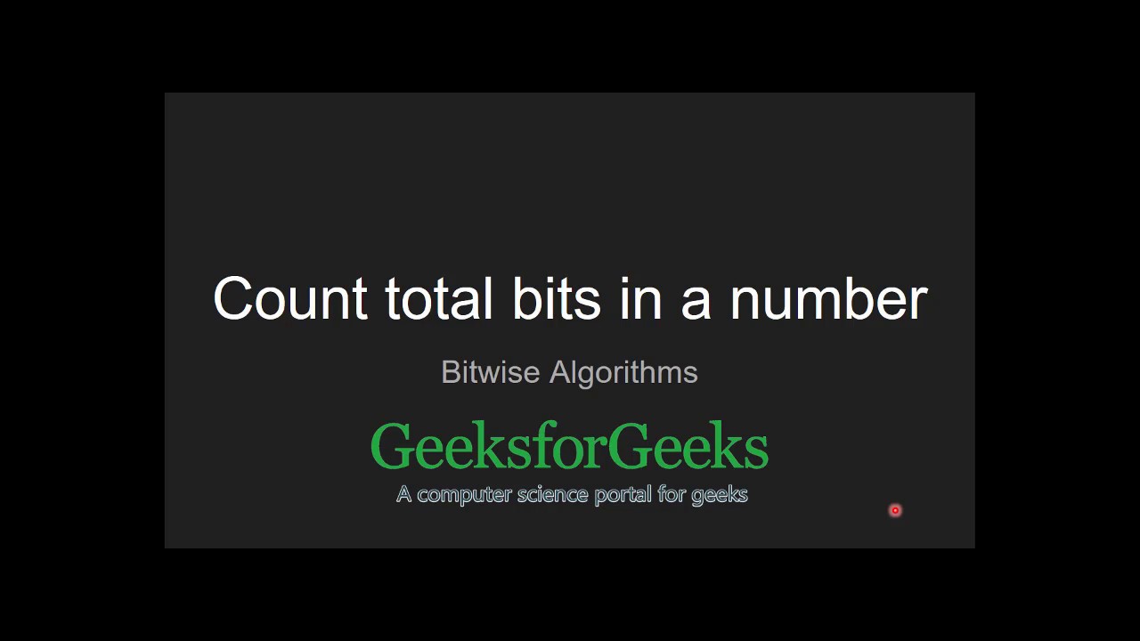 Count total bits in a number | GeeksforGeeks