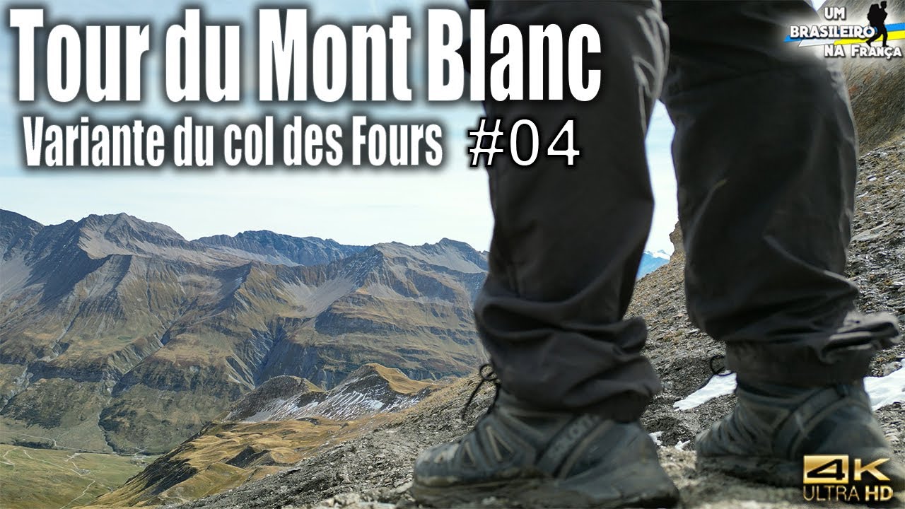 Tour du Mont Blanc (Variante du col des Fours) Parte: 4