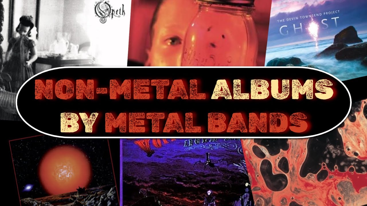 Top 10 BEST NON-METAL ALBUMS From METAL BANDS
