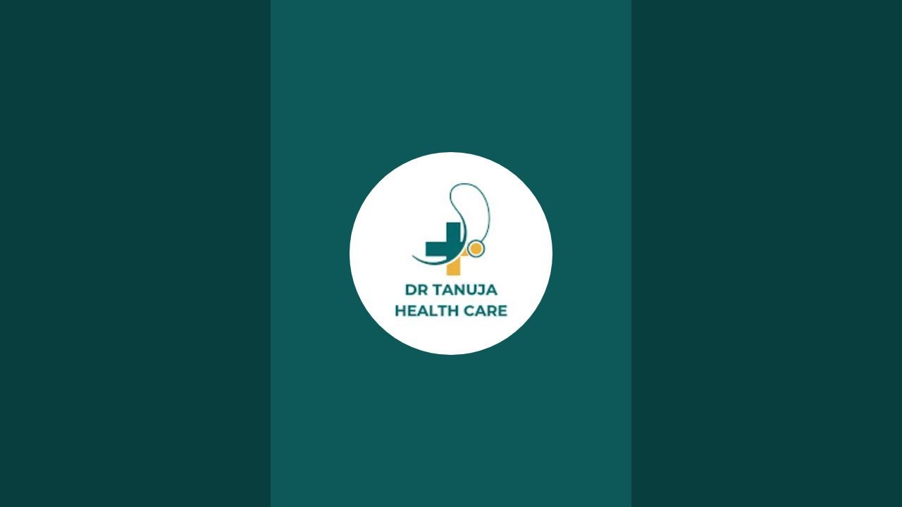 Dr Tanuja Health care