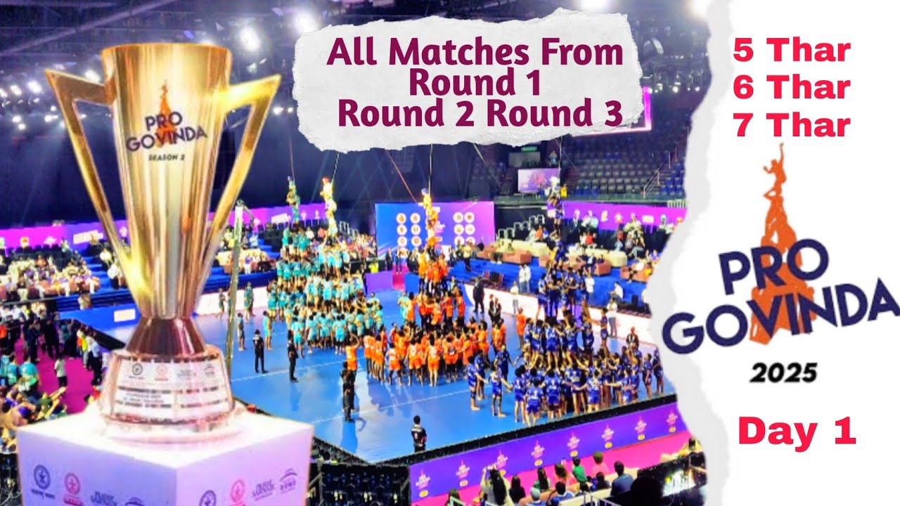 PRO GOVINDA 2025 | ALL MATCHES FROM ROUND 1 TO ROUND 3 |  DAY 1 | SEASON 3 | WORLI DOME |