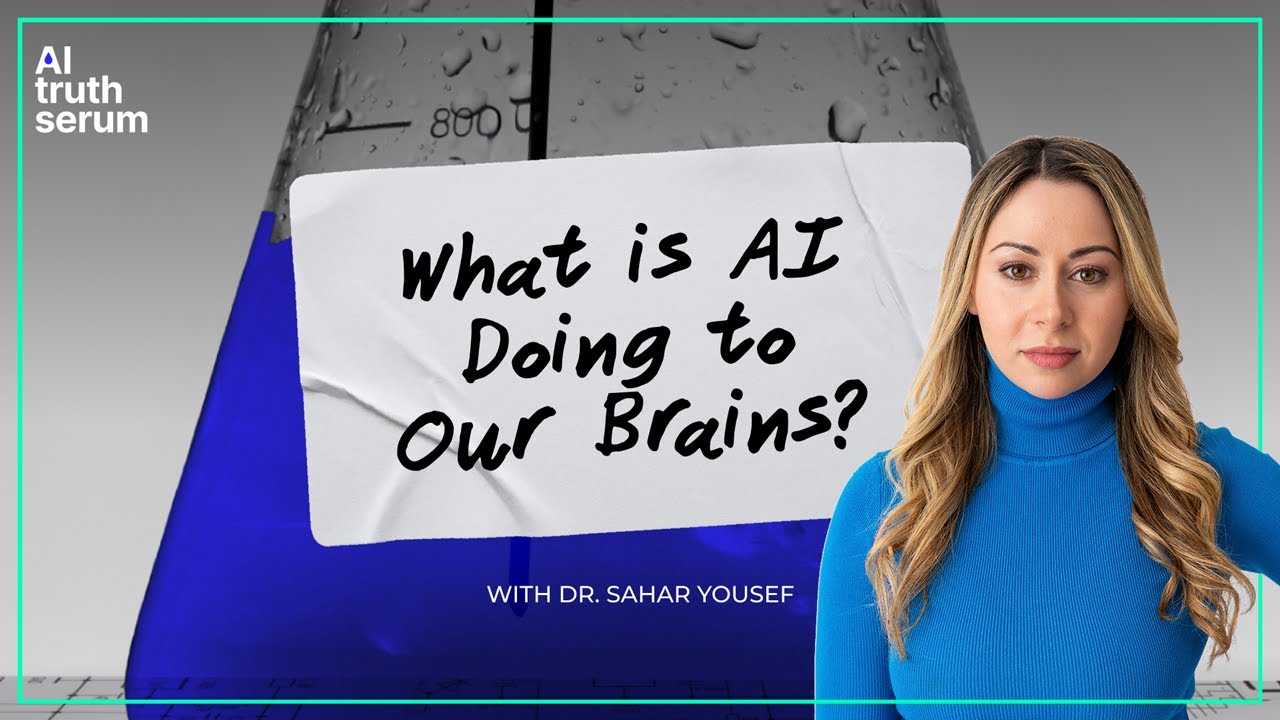 What is AI Doing to Our Brains? with Dr. Sahar Yousef
