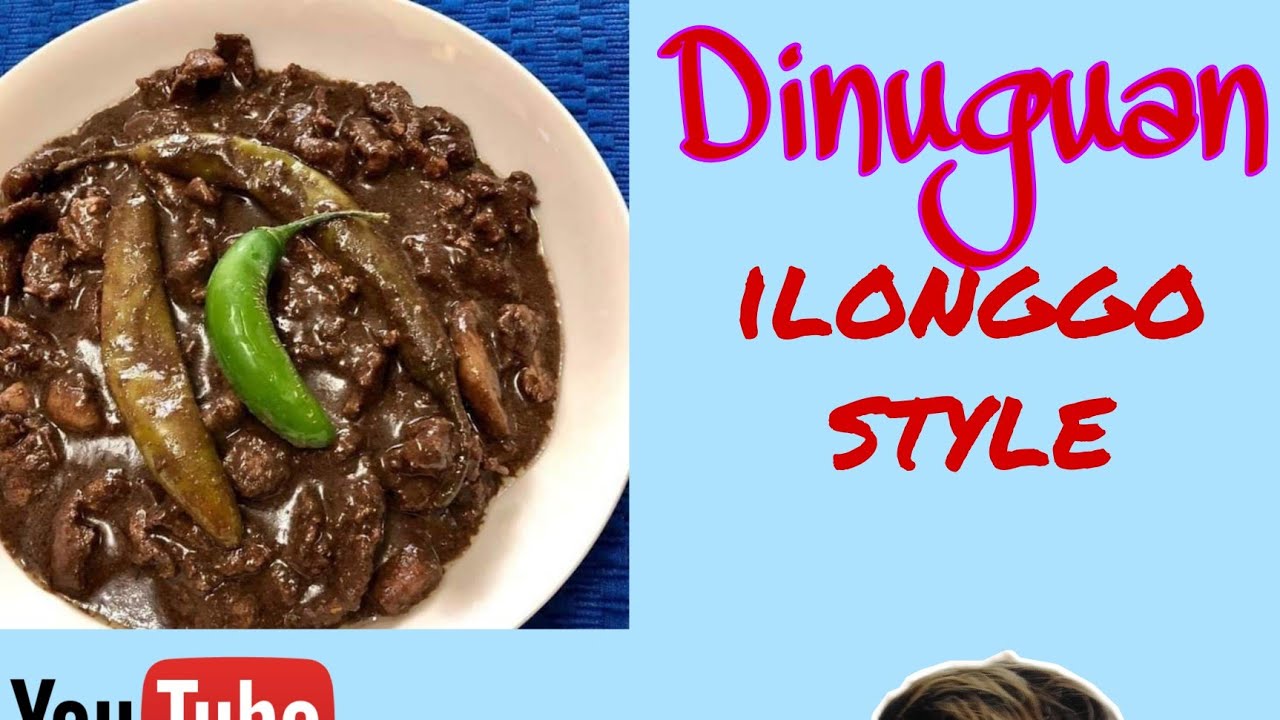 DINUGUAN / ILONGGO STYLE 