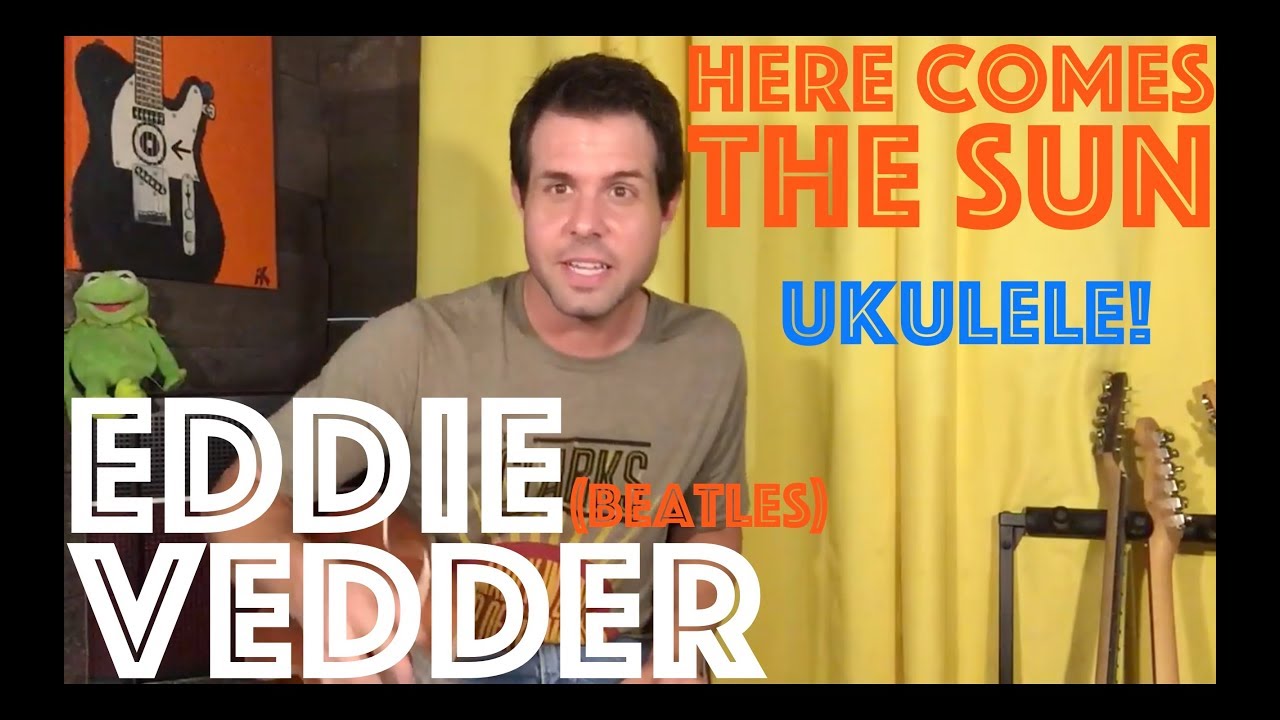 Ukulele Lesson: How To Play The Beatles' Here Comes The Sun Like Eddie Did At Ohana Fest