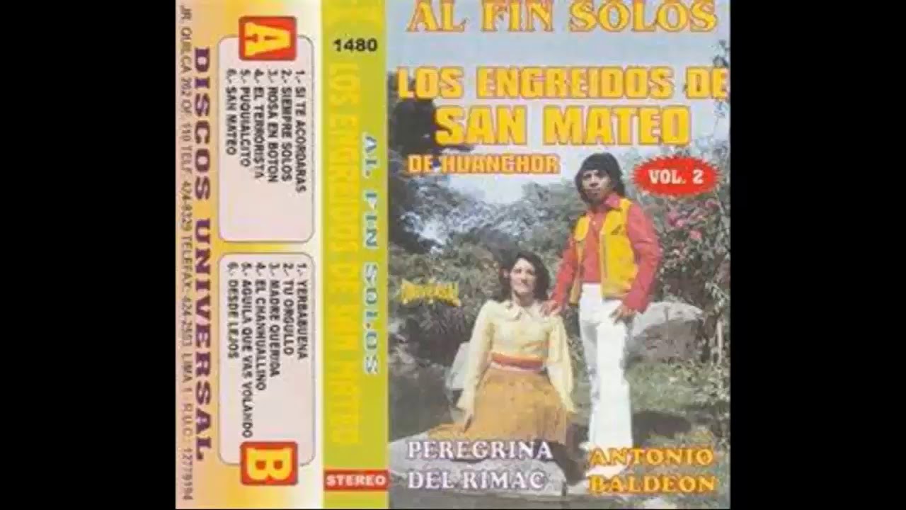 LOS ENGREIDOS DE SAN MATEO - SI TE ACORDARAS