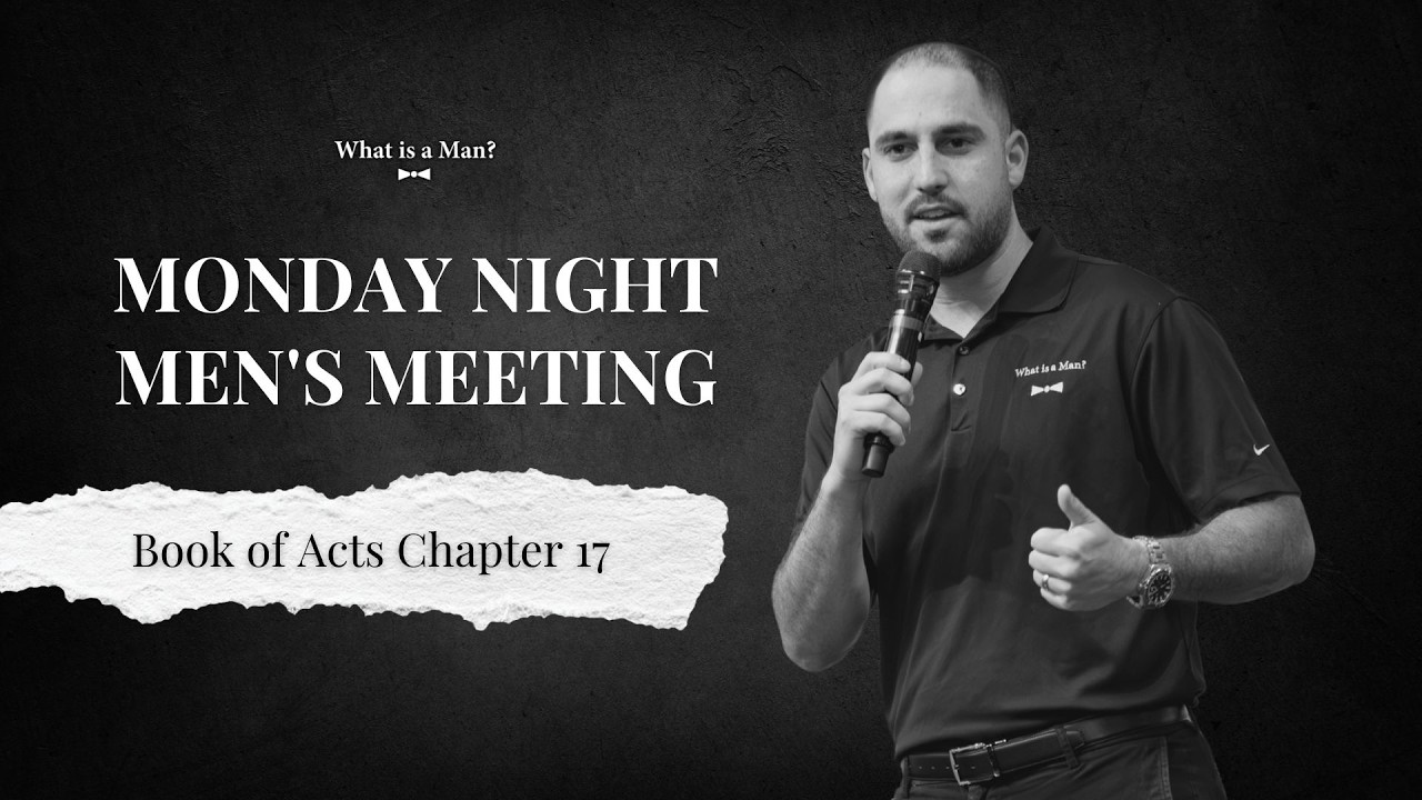 Acts 17 | Ps. Brandon Molina | Monday Night Men's Meeting