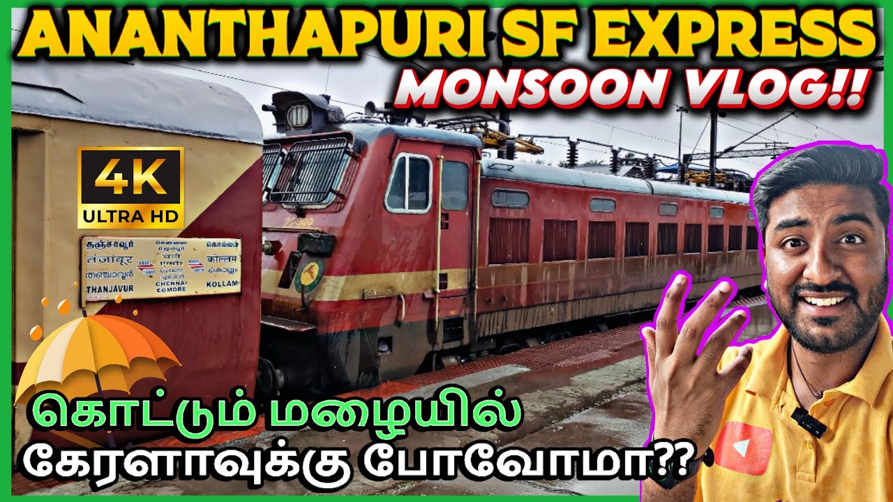 🥶Ananthapuri Express Monsoon Train Travel Vlog | Ananthapuri Superfast Express | Chennai to Kollam