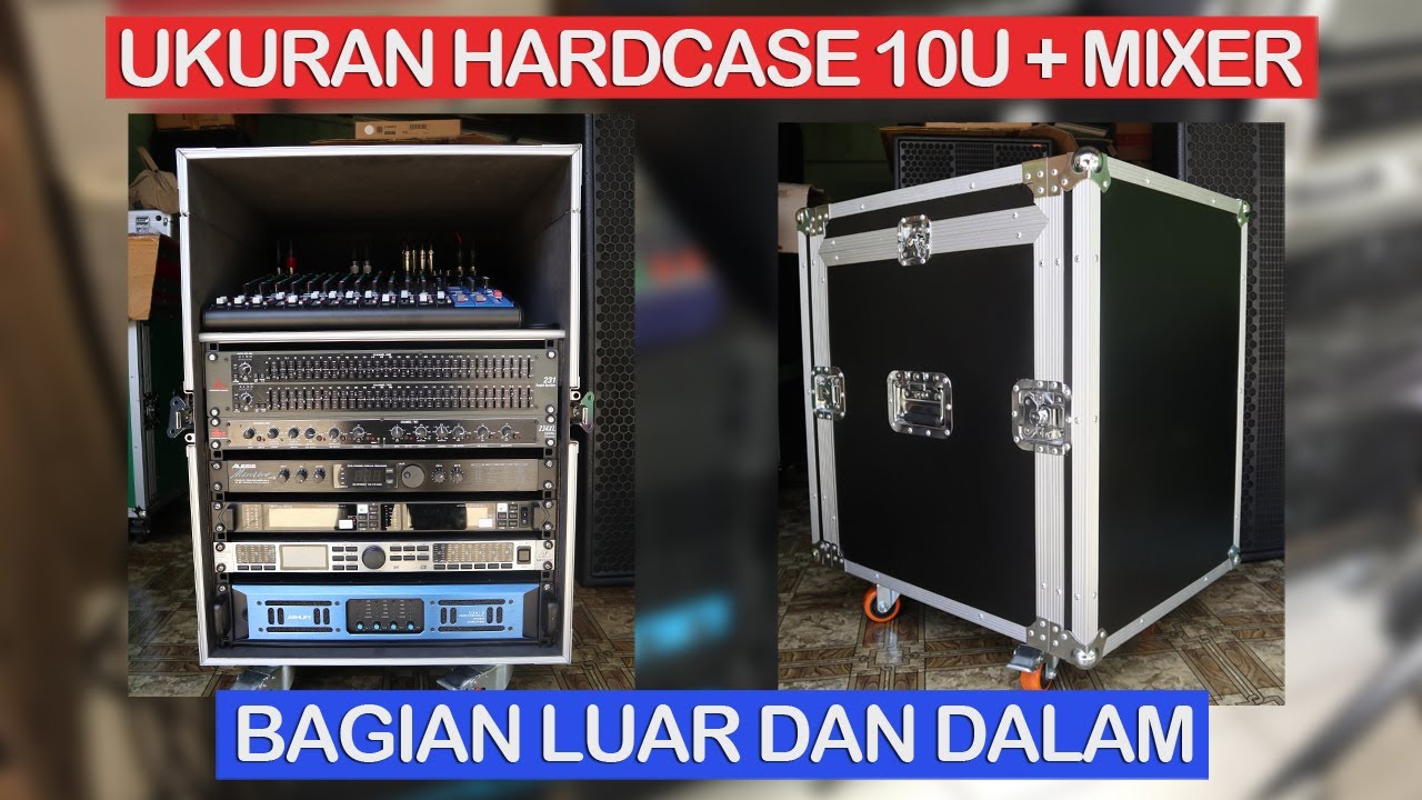 Ukuran Detail Hardcase 10U+Mixer | Referensi Buat Yang Mau Beli Online atau Custom