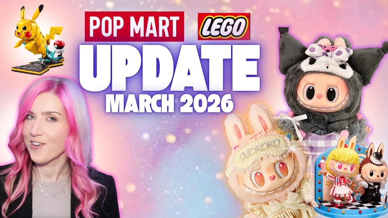 Новости для коллекционеров на этой неделе | Март 2026 – Pop Mart, LEGO и Labubu SANRIO!