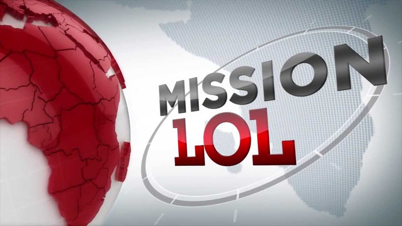 Générique Mission LoL