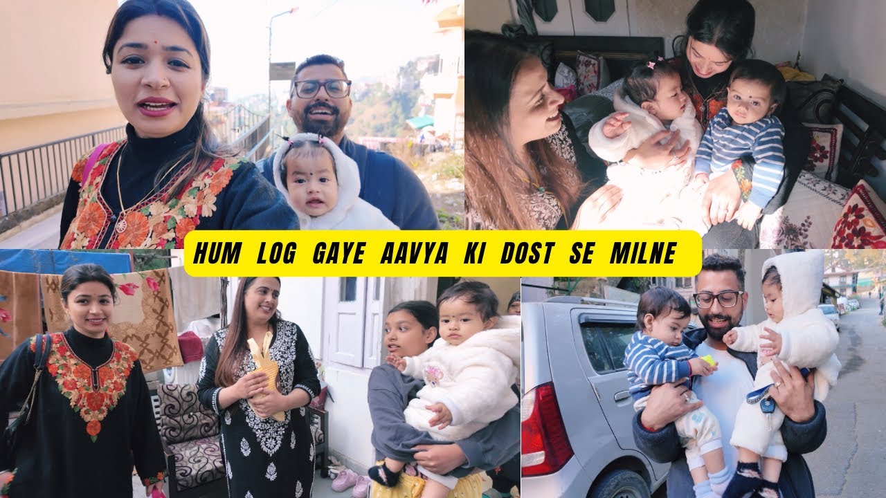 Hum Log Gaye Neha Ke Friend Se Milne // Aavya Ki Mulakat Hue Apni Dost Se  // Aavya Ki Dost 