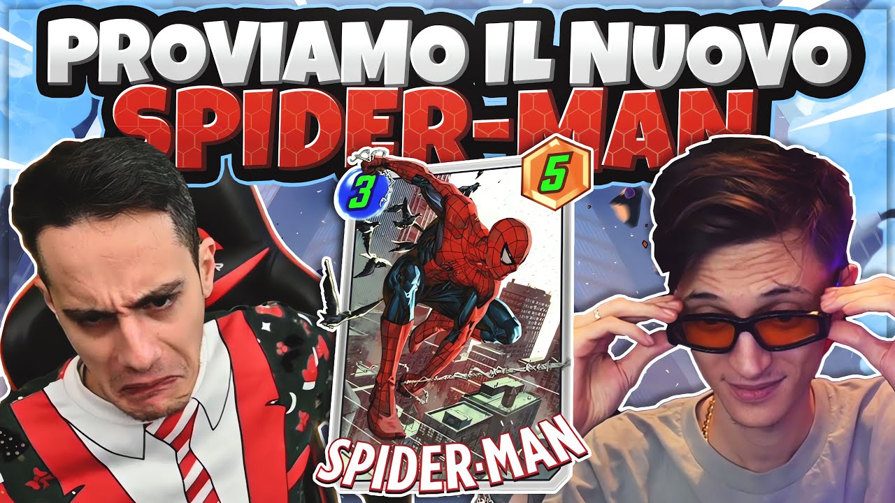 Spider-Man completamente reworkato: Proviamolo con @ZanoXVII | Marvel Snap ITA