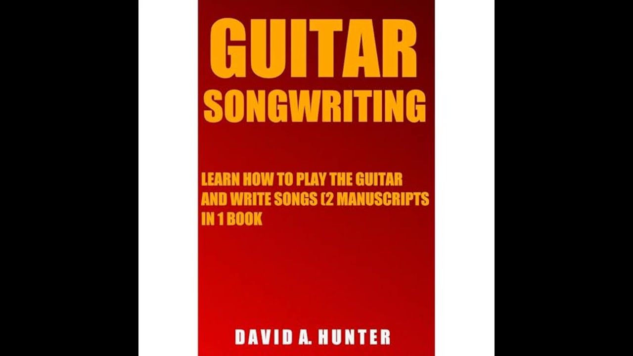 Audiobook: Guitar Songwriting - David A. Hunter Audiobook