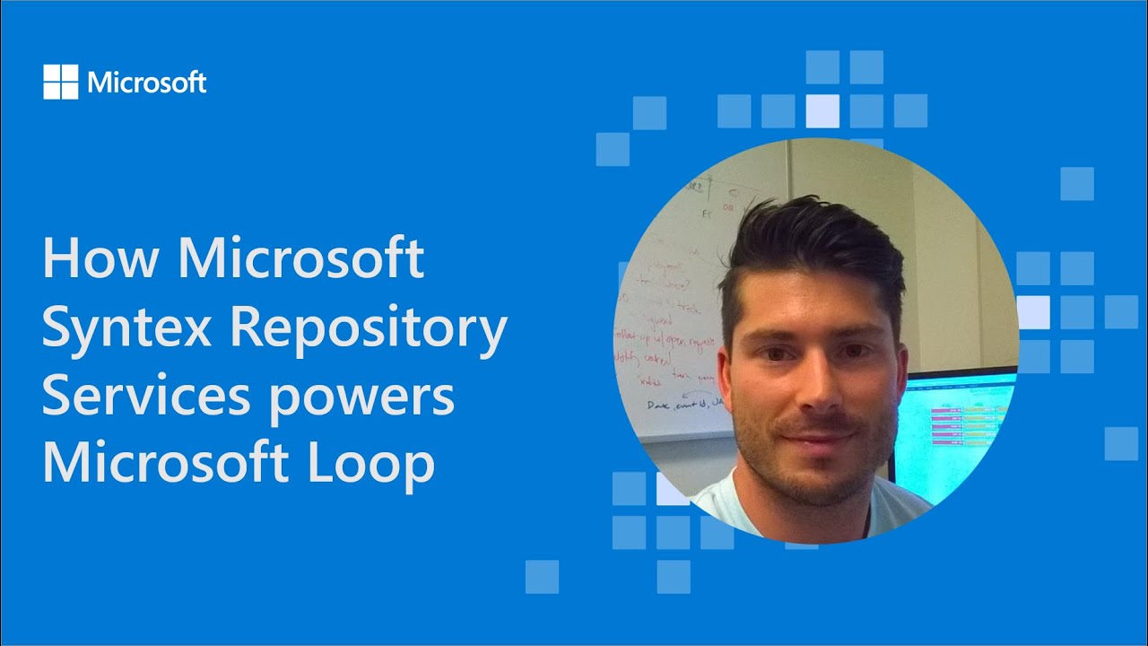 How Microsoft Syntex Repository Services powers Microsoft Loop