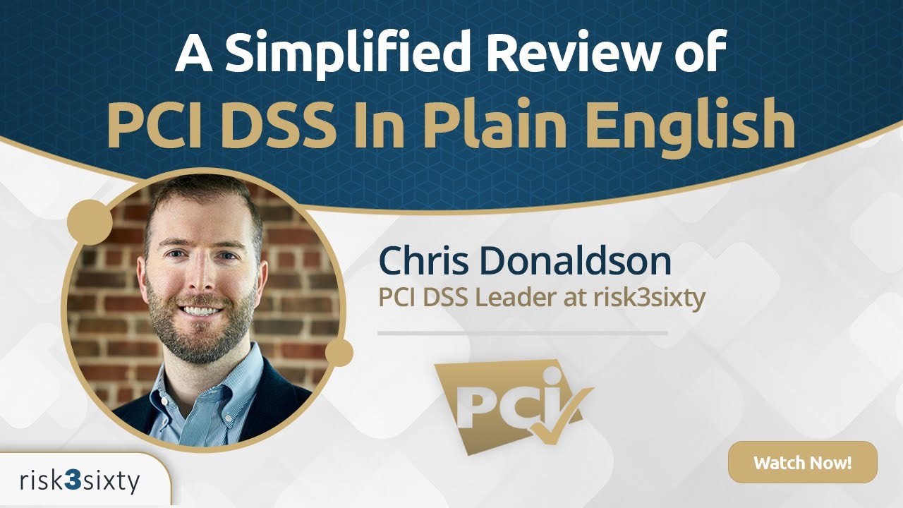 PCI DSS: A Simplified Review of PCI DSS In Plain English (Full Framework Review)