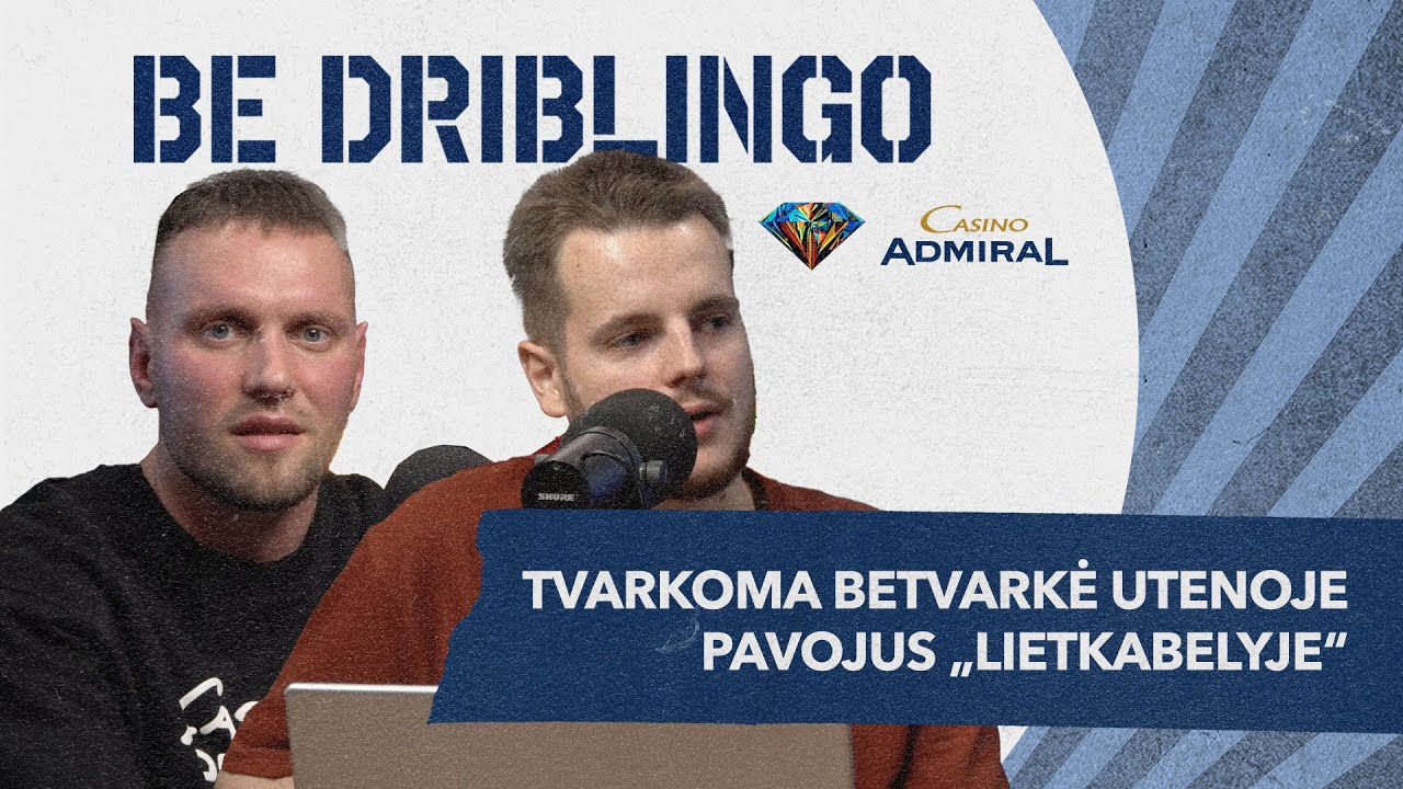 Panevėžio siaubas, nusivylimai „Ryte“ ir „Žalgirio“ laikas supykti | „Be driblingo Casino Admiral“