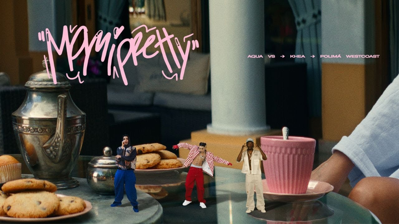 AQUA VS, KHEA, POLIMÁ WESTCOAST - MAMI PRETTY (VIDEO OFICIAL)